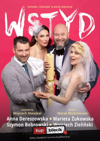 Bytom Wydarzenie Spektakl Wstyd - komedia "Teściowie" w wersji teatralnej