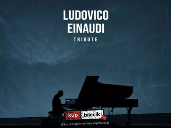 Bytom Wydarzenie Koncert Muzyka Ludovica Einaudiego