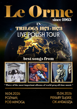 Piekary Śląskie Wydarzenie Koncert Le Orme - Trilogy 1971-1973
