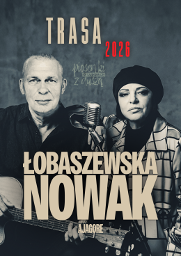 Piekary Śląskie Wydarzenie Koncert Łobaszewska & Nowak - Piosenki o ludziach z duszą