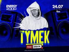 Katowice Wydarzenie Koncert Tymek 24.07 - Energy 2000 Katowice [16+]