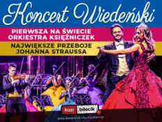 Katowice Wydarzenie Koncert KONCERT WIEDEŃSKI  - PIERWSZA NA ŚWIECIE ORKIESTRA KSIĘŻNICZEK TOMCZYK ART